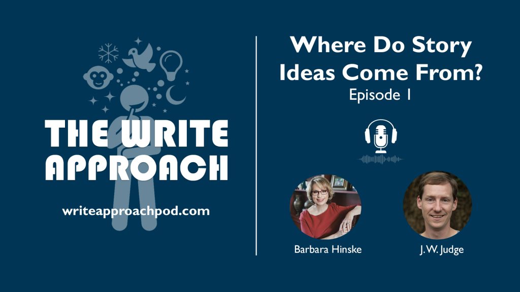 The Write Approach Episode 1 Where Do Story Ideas Come From?