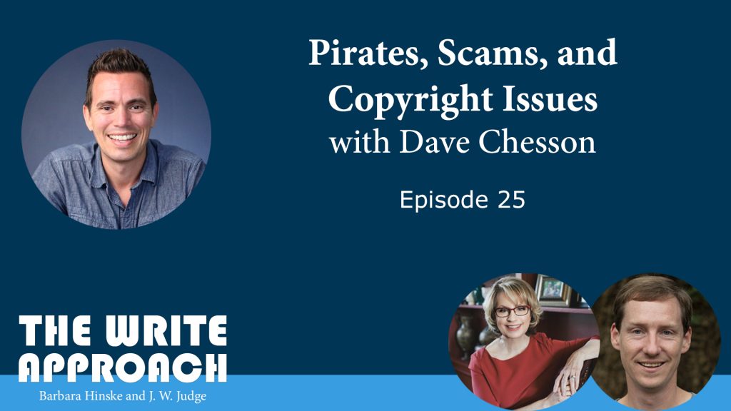 The Write Approach, Episode 25: Pirates, Scams, and Copyright Issues with Dave Chesson